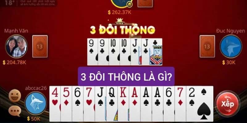 3 Đôi Thông Chặt Được Gì? Mẹo Giúp Đánh 3 Đôi Thông Hiệu Quả