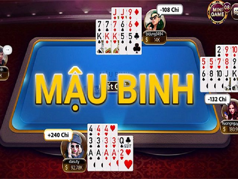 Mau Binh: Game Poker Hàng Đầu Và Tất Cả Thông Tin Hữu Ích Từ A Đến Z